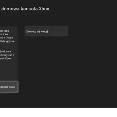 Ekran ustawień konsoli Xbox z tekstem informującym o funkcji "Moja domowa konsola Xbox".