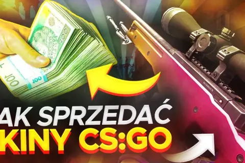 Jak sprzedać skiny CS:GO na konto bankowe bez oszustw i problemów