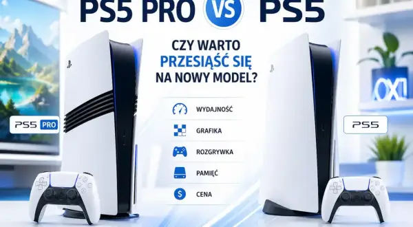 Porównanie PS5 Pro i PS5: czy warto przesiąść się na nowy model? Sprawdź specyfikację, wydajność, grafikę, rozgrywkę, pamięć i cenę.