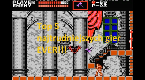 Grafika z gry wideo z tekstem "Top 5 najtrudniejszych gier EVER!!!".