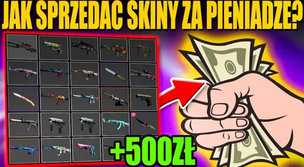 Jak sprzedac skiny za pieniądze i uniknąć oszustw w grach