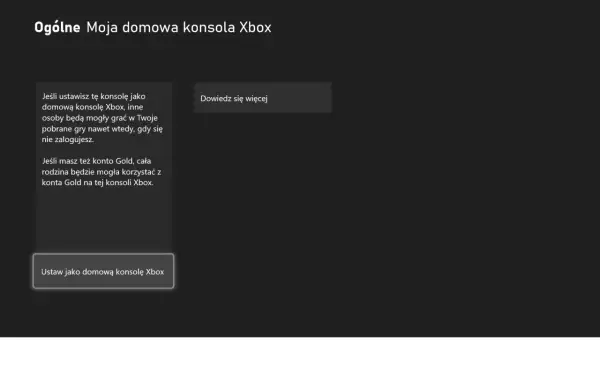 Ekran ustawień konsoli Xbox z tekstem informującym o funkcji "Moja domowa konsola Xbox".